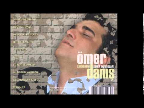 Ömer Danış - Manolya [ © Official Audio ]