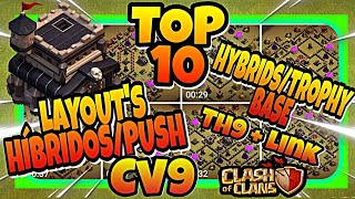 Layouts Cv9 Top 10 Híbridospush Com Link 2021 Top10 Hybridstrophy Base Th9 Link Clash Of Clans