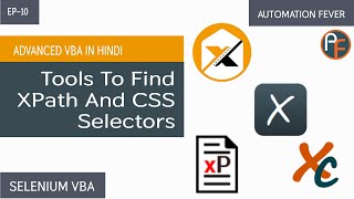 Tools To Find XPath And CSS Selectors | VBA Selenium | Advanced VBA