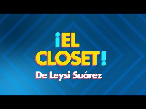 El Closet de Leysi Suárez