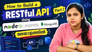 How to Build a RESTful API Using Node.js, Express & MongoDB | Malayalam Tutorial | Part 1 #video
