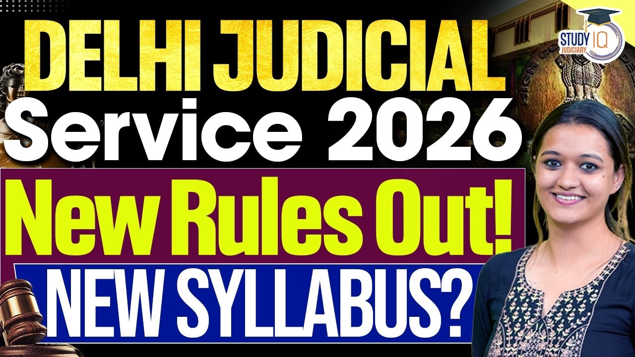Delhi Judicial Service Rules 2026 | DJS New Rules 2026 Explained | DJS New Syllabus
