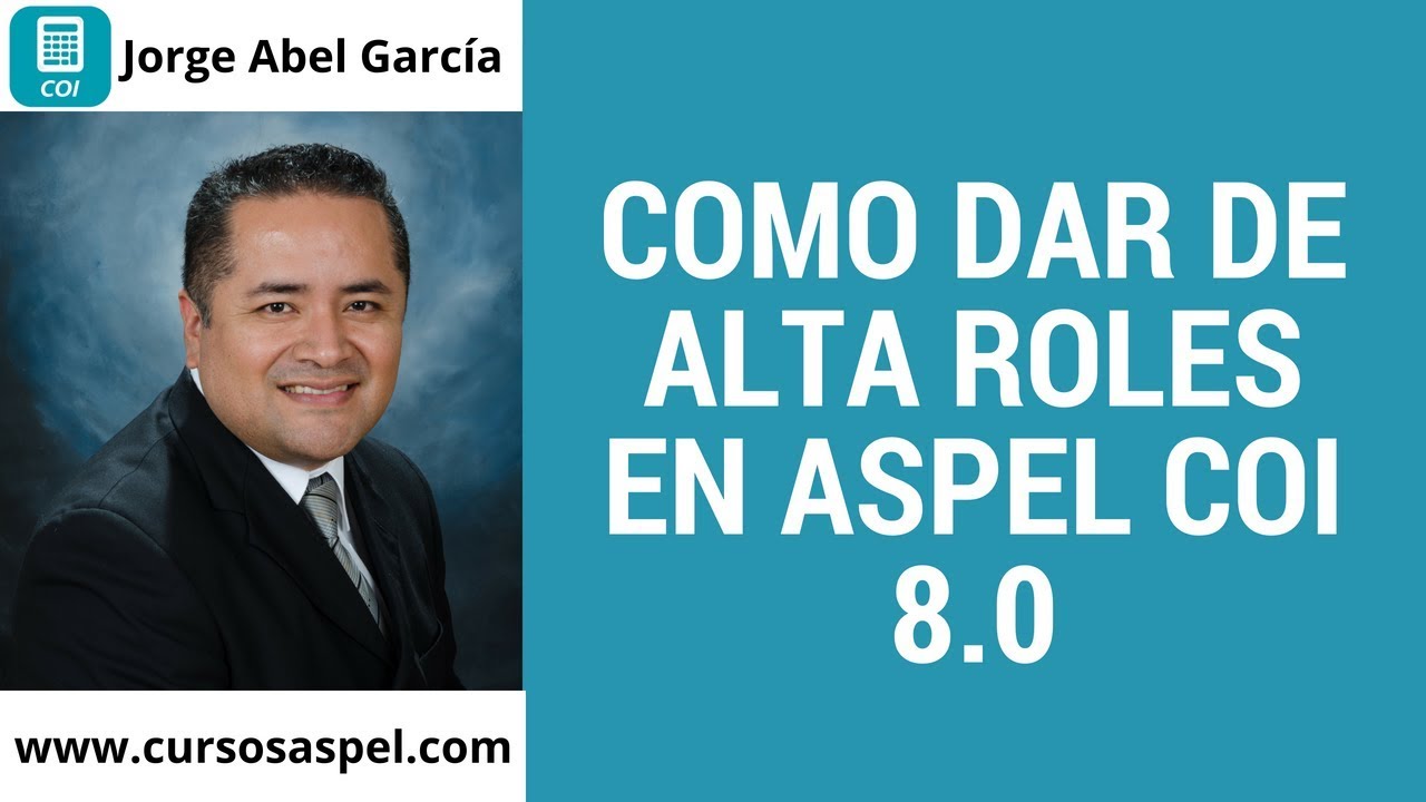 negocios desde casa Como Dar de Alta Roles en Aspel COI 8.0