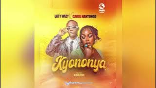 Kyononya - Carol Nantongo & Laty Wizy