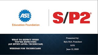 What to Expect When You’re Expecting (an Entry Level Technician) | Webinar for Technicians | 1 Hour