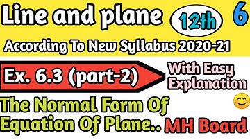Line and Plane | Ex-6.3 (part-2) With All it
