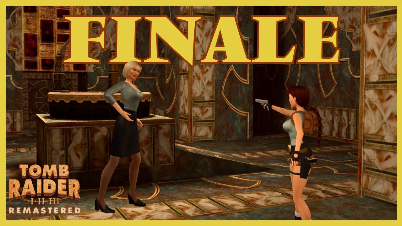 Tomb Raider 1 Remastered - Finale - The Third Ruler of Atlantis | All Secrets & Hard Boiled Run