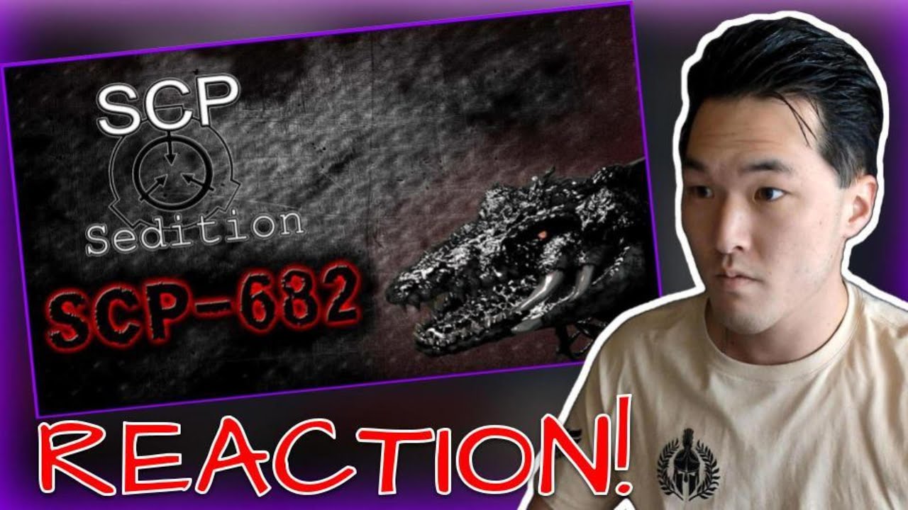 SCP - Sedition: SCP 682 Reaction! | SCP Foundation