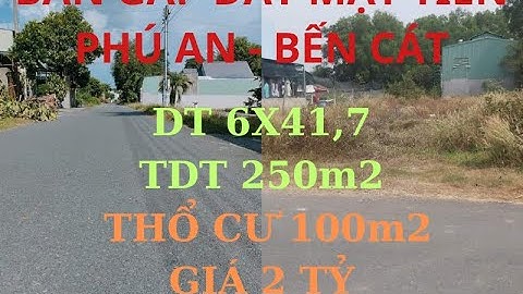 BÁN ĐẤT MẶT TIỀN PHÚ AN - BẾN CÁT(☎️0935543036)                   👉#nhadatgiare