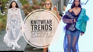 Fashion 2020 // Spring/Summer 2020 Knitwear Fashion Trends// Episode 1