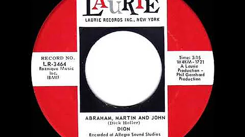 1968 HITS ARCHIVE: Abraham, Martin And John - Dion (a #2 record--mono 45)
