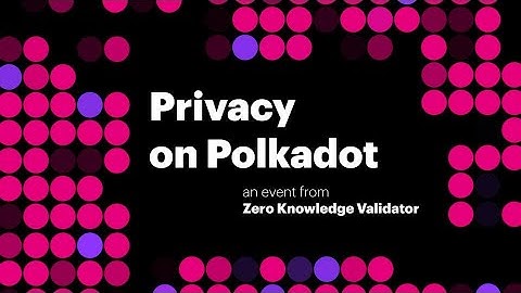 ZKV presents...Privacy on Polkadot - Introducing Phala Network -  Marvin Tong, Phala
