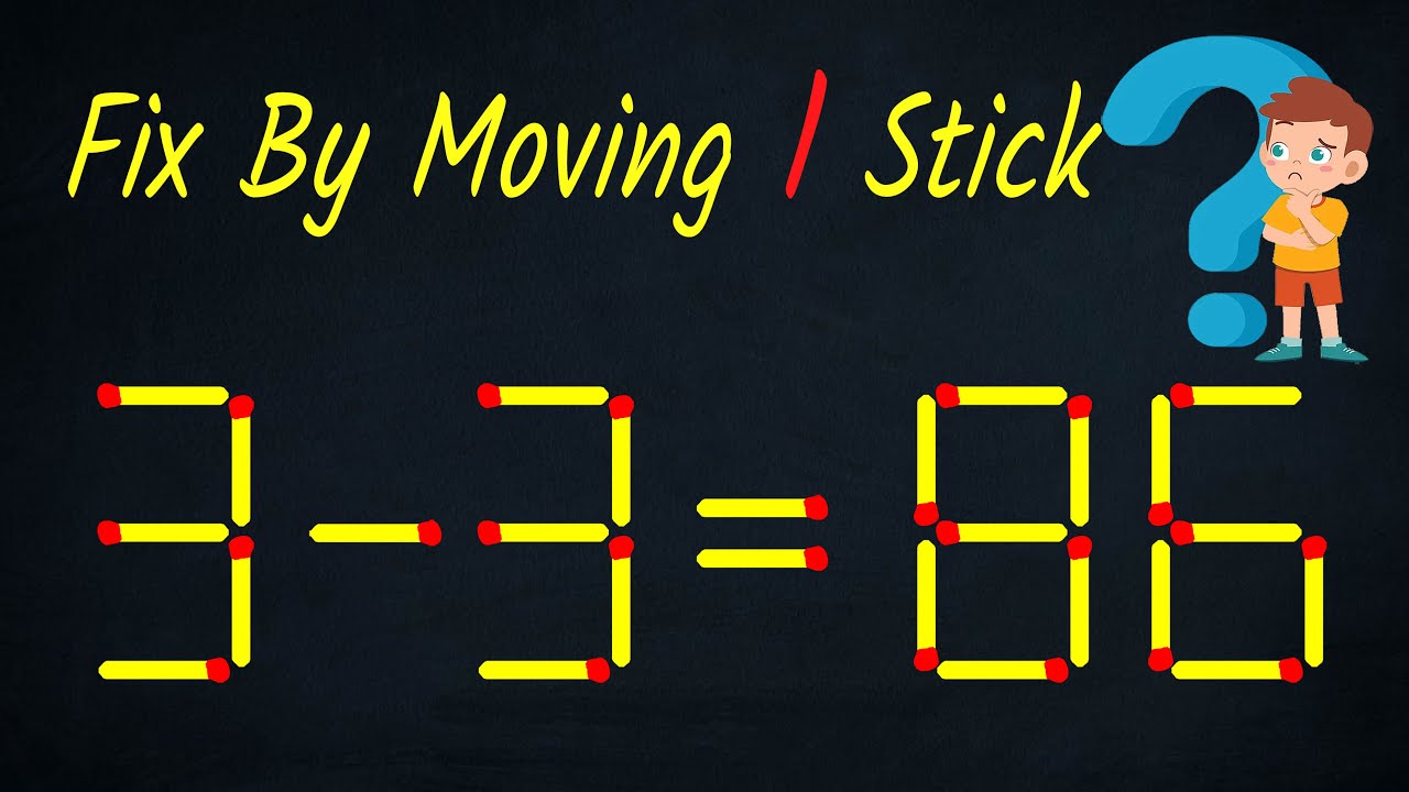 Matchstick Puzzle   Fix The Equation 3-3=86 