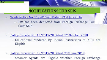 Service Exports from India Scheme (SEIS)  & Export House Status Certificate (EH)
