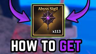 How to GET ABYSS SIGIL FAST in SAILOR PIECE FULL GUIDE BEST METHOD LOCATION DROP ENEMY | Roblox