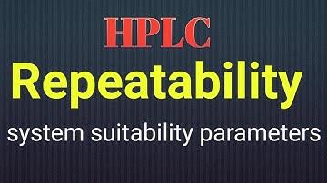 HPLC system suitability parameters| #hplc | repeatability parameters in HPLC | HPLC method | #method