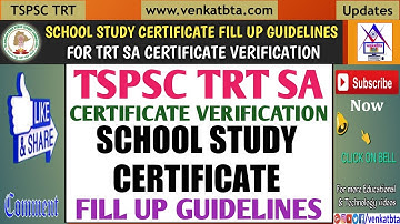 HOW TO FILL UP SCHOOL STUDY CERTIFICATE FOR TRT SA CERTIFICATE VERIFICATION | VENKATBTA