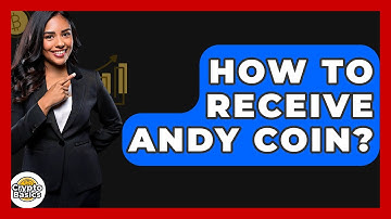How To Receive Andy Coin? - CryptoBasics360.com