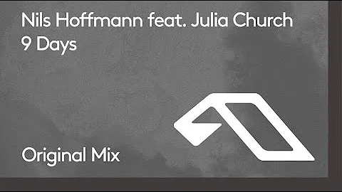Nils Hoffmann feat. Julia Church - 9 Days (@Nils H...