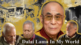 'Dalai Lama in my World' - A Film