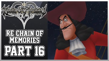 Kingdom Hearts 1.5+2.5 | Re: Chain of Memories (PS4) - Part 16 - Neverland