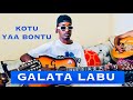 Galata Labu KOTU YAA BONTU New Oromo Music Official Video 2025 Galata Labu KOTU YAA BONTU New Oromo Music Official Video 2025