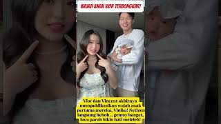 Celebrity Finally Revealed! Vior's Child's Face is Adorable! #vior #viorvincent #vincent #cute #beautiful #... Wealth