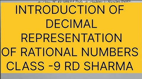 CLASS -9 RD SHARMA MATHS CHAPTER -NUMBER SYSTEM , decimal representation of rational number