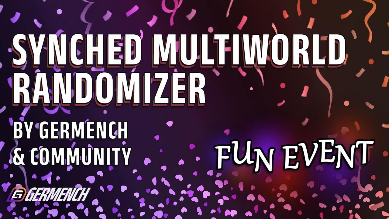 [GER] Fun Event 2024: Multiple Games Synced Multiworld Randomizer von ...