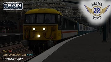 Carstairs Split - West Coast Main Line North - Class 86 - Train Simulator Classic