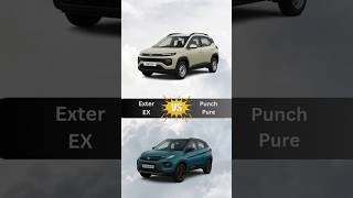 Exter EX 1.2 MT Petrol VS Punch Pure MT Petrol Car Comparison #shorts #hyundaiexter #tatapunch