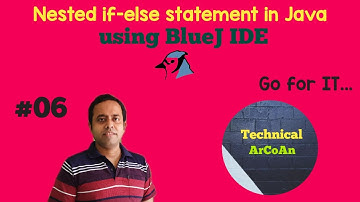 Nested If-Else Statement in Java using BlueJ | BlueJ IDE | ICSE IX & X | Java
