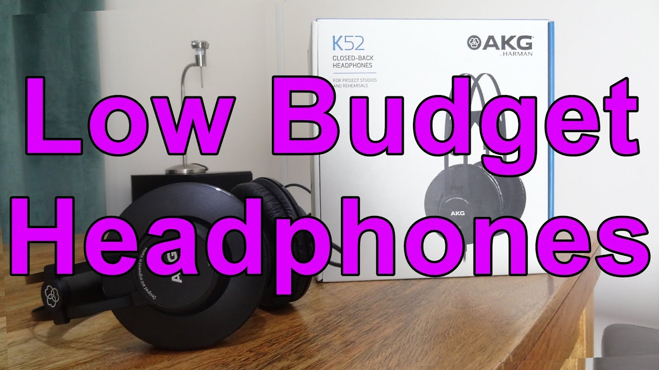 BUDGET AKG Headphones - AKG K52 Review 