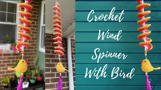 Crochet Wind Spinner with a Bird Hanging Tutorial
