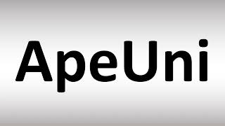 How to Pronounce ApeUni screenshot 4