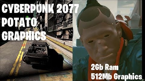 CYBERPUNK 2077 POTATO GRAPHICS| LOW END PC |512MB GRAPHICS| 2GB RAM |LOW END PC MOD GAMEPLAY|30+ FPS