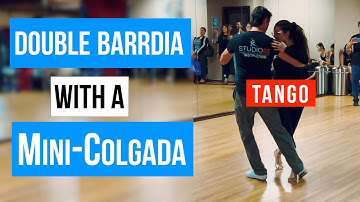 TANGO: Double Barrida with Mini Colgada(11-19-2025)