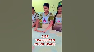 CISF TRADESMAN COOK TRADE ll CISF TRADESMAN Girls trade test #cisf