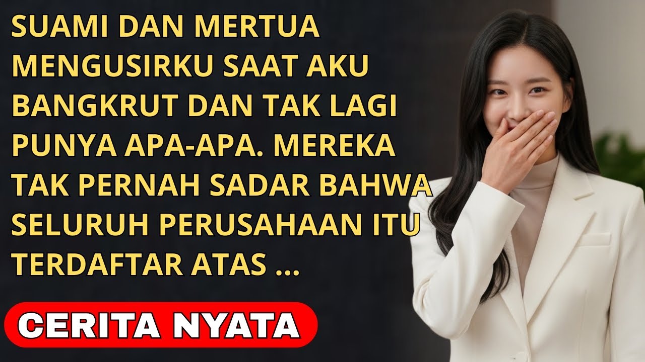 SUAMI DAN MERTUA MENGUSIRKU SAAT AKU BANGKRUT – MEREKA TAK TAU SAHAMNYA TERNYATA...