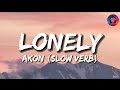 Akon - lonely | slow   reverb (lyrics)