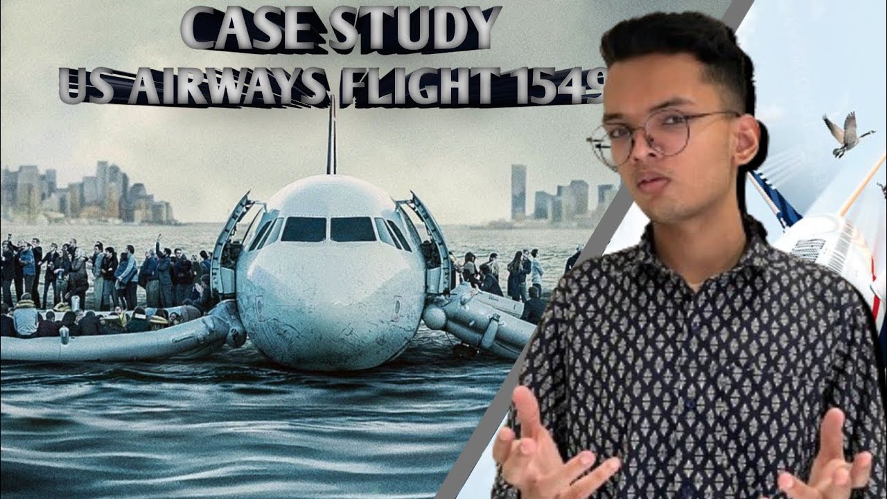 US AIRWAYS FLIGHT 1549 CACTUS 1549 CASE STUDY education learning us-airways-flight-1549-cactus-1549-case-study-education-learning