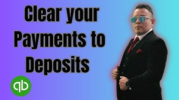 How to Clear your Payments to Deposits Undeposited Funds in QuickBooks Online 2025