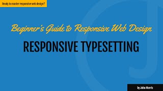 How to Use Responsive Typography in Your Website Templates