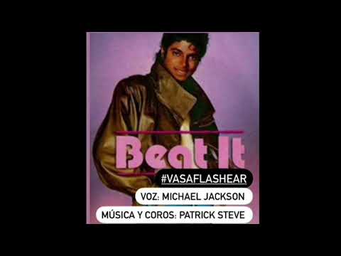 MICHAEL JACKSON ft. PATRICK STEVE - BEAT IT