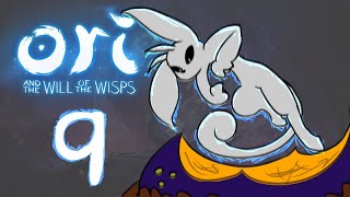 Ori and the Will of the Wisps - Part 9