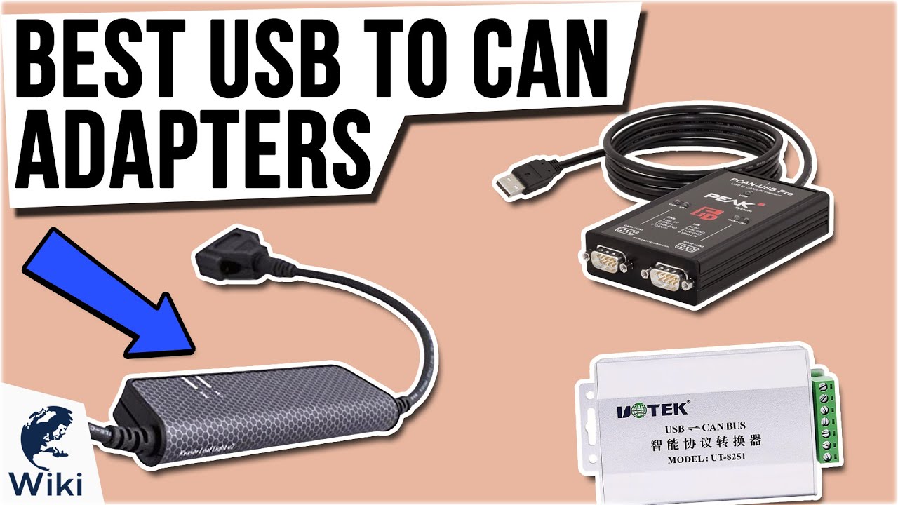 8 Best USB To CAN Adapters 2021 