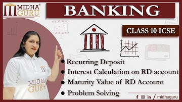 BANKING CLASS 10 | ICSE | Selina Questions | Easy Explanation | EX 2A | EX 2B