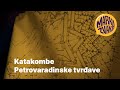 Katakombe Petrovaradinske tvrđave