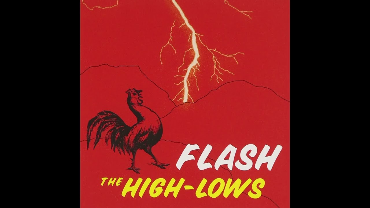 THE HIGH-LOWS - 胸がドキドキ