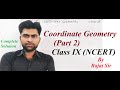 #Class_9 #Coordinate_Geometry (Part 2) By #Rajat_Sir